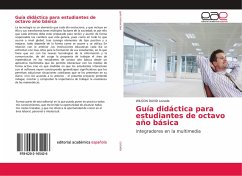 Guía didáctica para estudiantes de octavo año básica - Lozada, WILSON DAVID