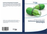 Gestionarea dependen¿elor farmacologice