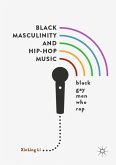 Black Masculinity and Hip-Hop Music