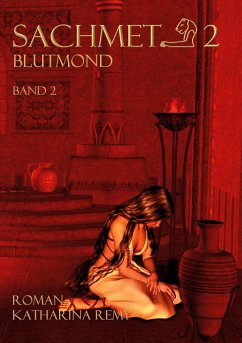 Sachmet Blutmond - Remy, Katharina