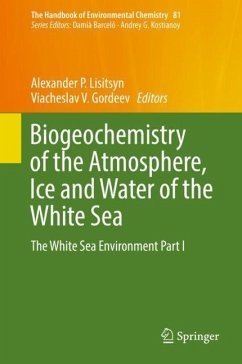 Biogeochemistry of the Atmosphere, Ice and Water of the White Sea