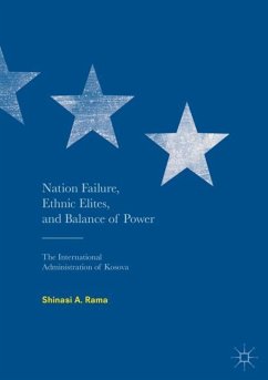 Nation Failure, Ethnic Elites, and Balance of Power - Rama, Shinasi A.