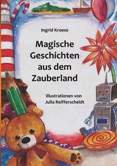 Magische Geschichten aus dem Zauberland - Kroese, Ingrid