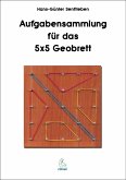 Aufgabensammlung für das 5x5 Geobrett