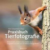 Praxisbuch Tierfotografie Praxisbuch Tierfotografie