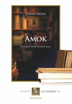 Amok - Zweig, Stefan