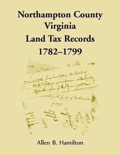 Northampton County, Virginia Land Tax Records, 1782-1799 - Hamilton, Allen B.