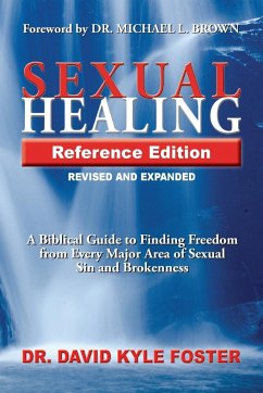 Sexual Healing Reference Edition - Foster, David Kyle