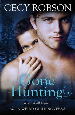 Gone Hunting - Robson, Cecy