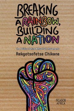 Breaking a Rainbow, Building a Nation - Chikane, Rekgotsofetse
