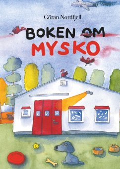 Boken om Mysko - Nordfjell, Göran