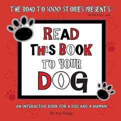 Read This Book to Your Dog - Knipp, Ann