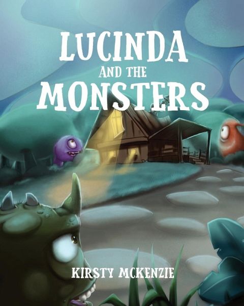 Lucinda and the Monsters Lucinda and the Monsters