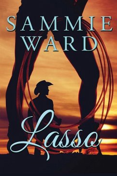 Lasso (LoveStorm Romance) - Ward, Sammie