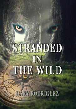 Stranded in the Wild - Rodriguez, Gary