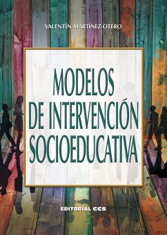 Modelos de intervención socioeducativa - Martínez-Otero Pérez, Valentín