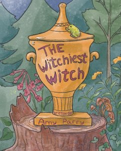 The Witchiest Witch - Parry, Amy