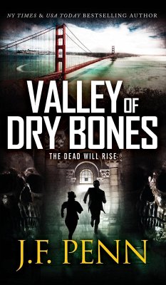 Valley of Dry Bones - Penn, J. F.