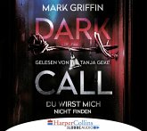 Dark Call - Du wirst mich nicht finden / Holly Wakefield Bd.1 (6 Audio-CDs)