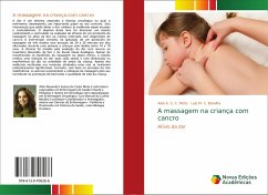 A massagem na criança com cancro - Mota, Aida A. S. C.;Batalha, Luís M. C.