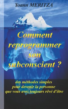 Comment reprogrammer son subconscient - Meritza, Yoann