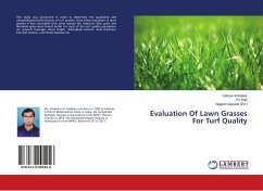 Evaluation Of Lawn Grasses For Turf Quality