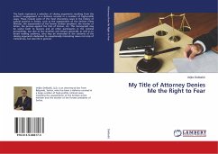 My Title of Attorney Denies Me the Right to Fear - Delibasic, Veljko