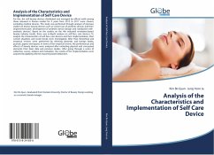 Analysis of the Characteristics and Implementation of Self Care Device - Bo Gyun, Kim;Yeon Ja, Jung