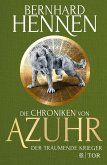 Der träumende Krieger / Die Chroniken von Azuhr Bd.3