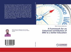 A Framework for an Enhanced contribution of SMS to a better Education