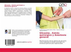 Glicemia , Estrés quirúrgico y Anestesia general