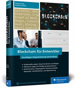 Blockchain für Entwickler - Schütz, Andreas;Fertig, Tobias