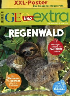 GEOlino extra 77/2019 - Regenwald - Wetscher, Rosemarie