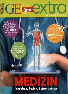 GEOlino extra 78/2019 - Medizin - Wetscher, Rosemarie