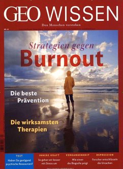 GEO Wissen 63/2019 - Strategien gegen Burnout - Schaper, Michael