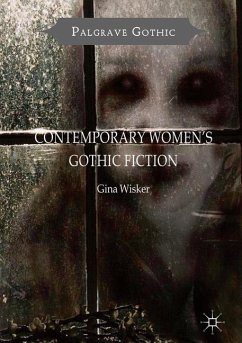 Contemporary Women's Gothic Fiction - Wisker, Gina