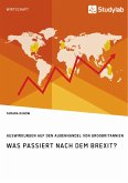 Was passiert nach dem Brexit? Auswirkungen auf den Außenhandel von Großbritannien