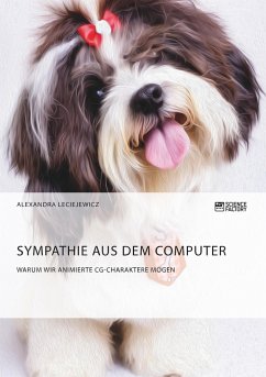 Cover Sympathie aus dem Computer. Warum wir animierte CG-Charaktere mögen