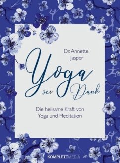 Yoga sei Dank - Jasper, Annette