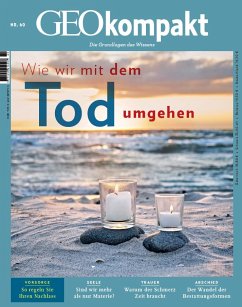 GEOkompakt 60/2019 - Wie wir mit dem Tod umgehen