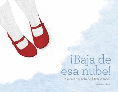 Baja de esa nube - Machado, Germán; Machado, Germán