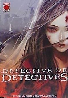 Detective de detectives - Kiyohara, Hiro