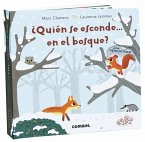 ¿Quién se esconde-- en el bosque?