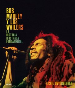 Cover Bob Marley y los Wailers : la historia ilustrada fundamental