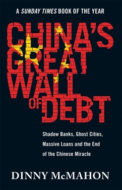 China's Great Wall of Debt - McMahon, Dinny