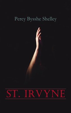 St. Irvyne (eBook, ePUB) - Shelley, Percy Bysshe