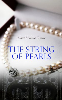 The String of Pearls (eBook, ePUB) - Rymer, James Malcolm