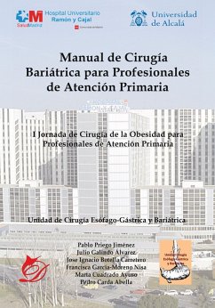 Manual de cirugía bariátrica para profesionales de atención primaria (eBook, PDF) - Priego, P.; Galindo, J.; Botella, I.; García-Moreno, F.; Cuadrado, M.; Carda, P.