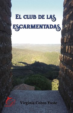 El club de las escarmentadas (eBook, ePUB) - Cobos Yuste, Virginia