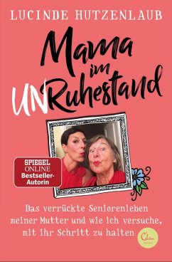 Mama im Unruhestand (eBook, ePUB) - Hutzenlaub, Lucinde